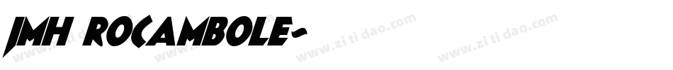 JMH ROCAMBOLE字体转换